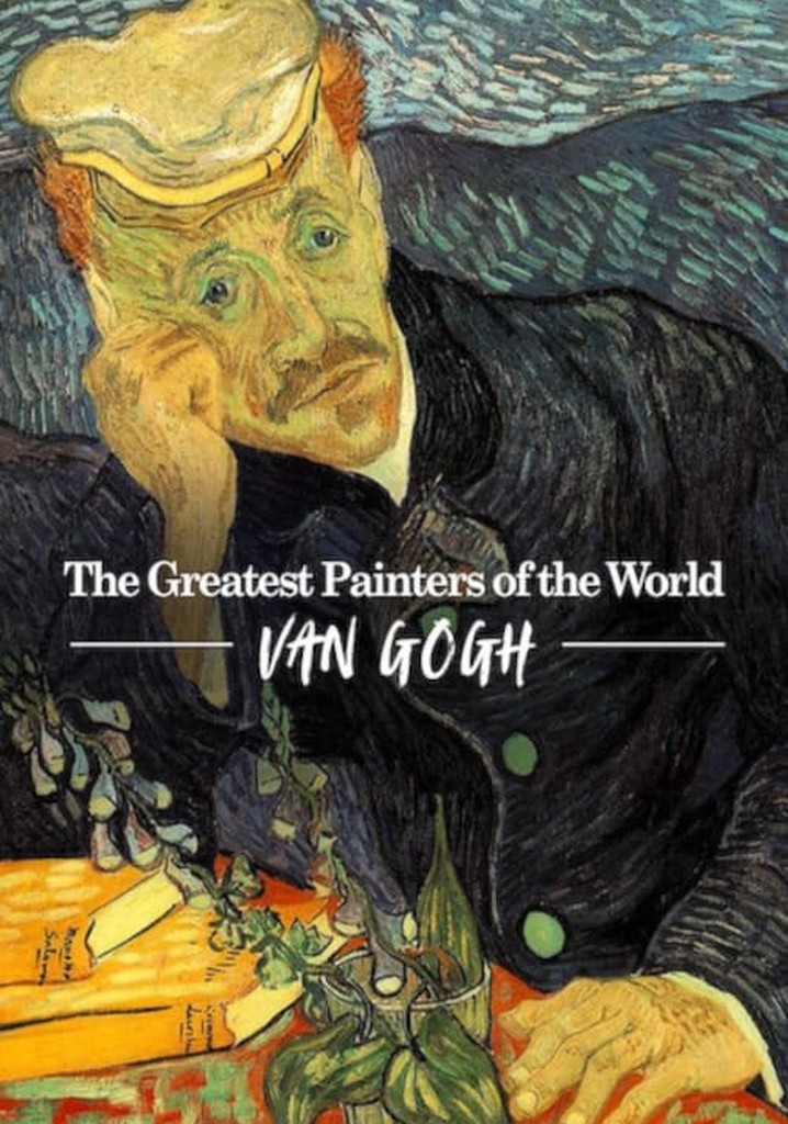 The Greatest Painters of the World Van Gogh online